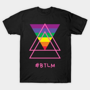 Hashtag BTLM Black Trans Lives Matter rainbow triangles T-Shirt